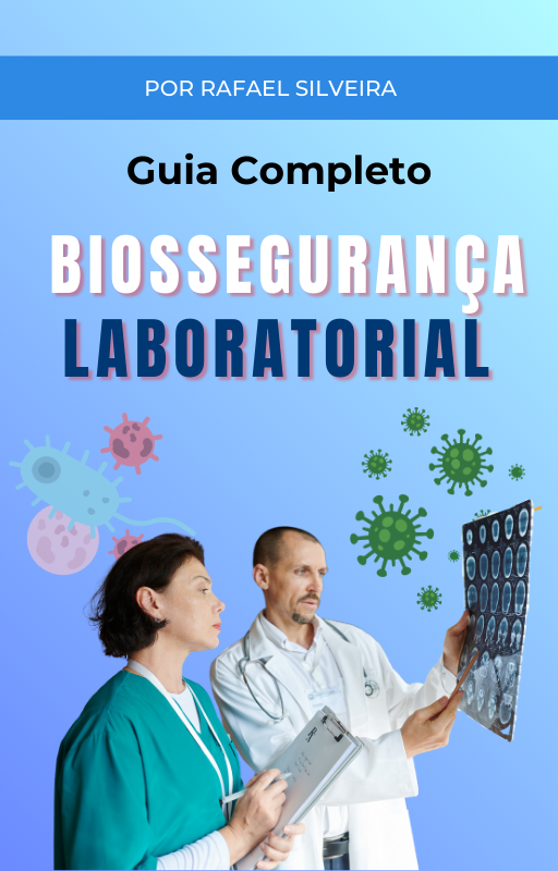 Biossegurança no Laboratório